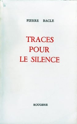 Traces pour le silence