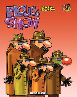 Edika Tome 20 : ploucs show