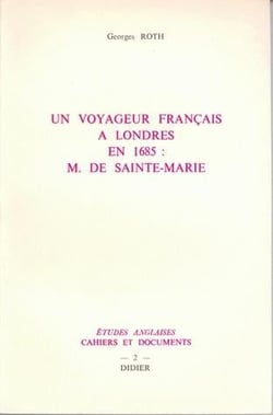 Etudes anglaises : un voyageur français à Londres en 1685