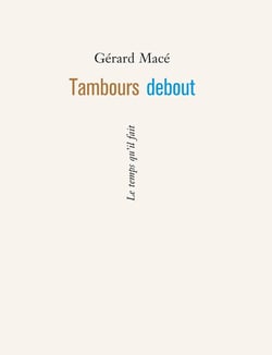 Tambours debout