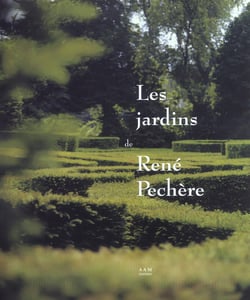 Les Jardins de Rene Pechere