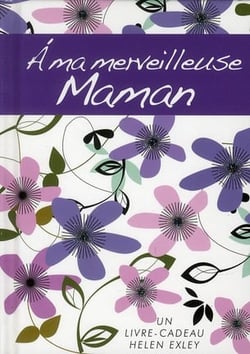 A ma merveilleuse maman