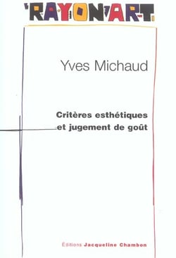 Criteres esthetiques et jugement de gout