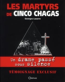 Les martyrs de cincos chagas