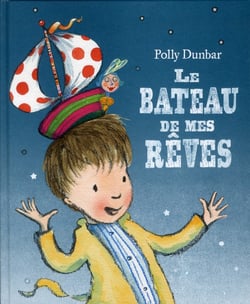 Le bateau de mes rêves