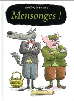 Mensonges !