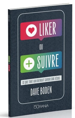 Liker ou suivre ? : Ce que tout ado devrait savoir sur Jésus