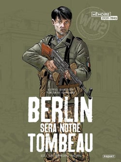 Berlin sera notre tombeau Tome 3 : les derniers païens