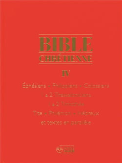Bible chrétienne IV