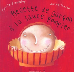 Recette de garcons a la sauce pompier