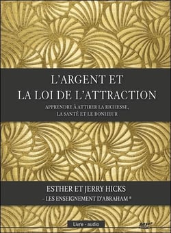 L'argent et la loi d'attraction