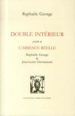 Double intérieur - l'absence réelle