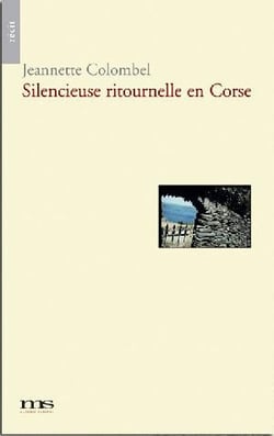 Silencieuse ritournelle en Corse