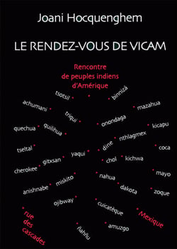 Le rendez-vous de Vicam : Rencontre de peuples indiens d'Amérique