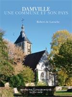 Damville, une commune et son pays