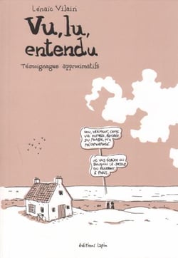 Lu, vu, entendu