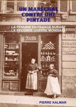 Un maréchal contre une pintade - la pénurie en France durant la Seconde Guerre mondiale