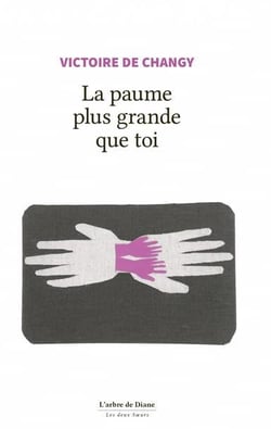 La paume plus grande que toi
