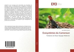 Ecosystemes du cameroun - tendances du passe, paysages modernes