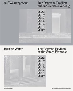 Venice biennale german pavillion 2009-2022