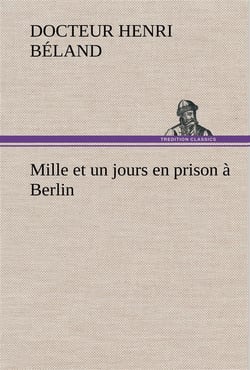 Mille et un jours en prison a berlin