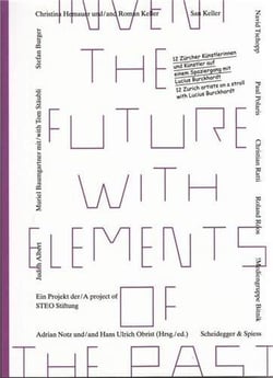 Invent the future with elements of the past /anglais/allemand