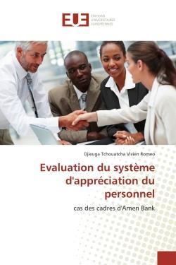Evaluation du systeme d'appreciation du personnel - cas des cadres d'amen bank