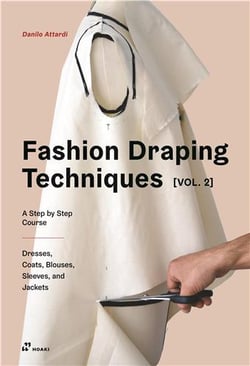 La technique du moulage sur mannequin v.2 : cours pratique intermédiaire de création de mode