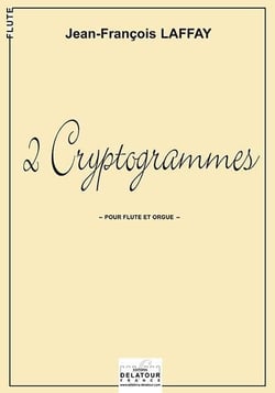 2 Cryptogrammes pour flûte et orgue