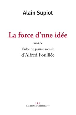 La force d'une idée - l'idée de justice sociale