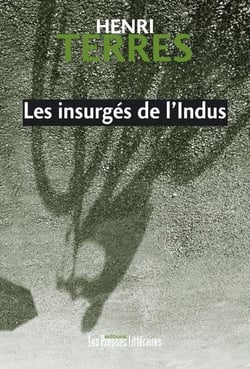 Les insurgés de l'Indus