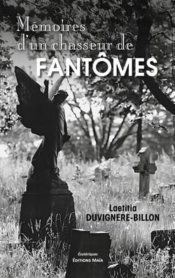 Mémoires d'un chasseur de fantômes