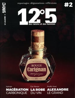 12°5 des raisins et des hommes n.2 : macération carbonique, la robe du vin, Alexandre le grand