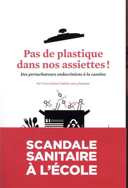Pas de plastique dans nos assiettes