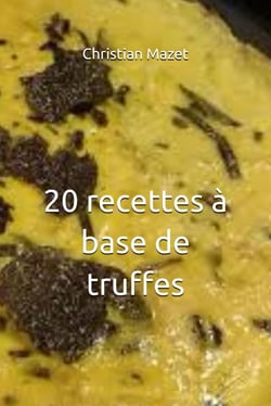 20 recettes à base de truffes