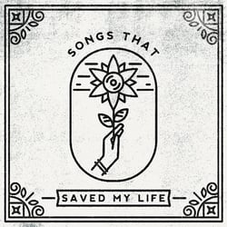 Songs that saved my life