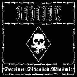 Deceiver.diseased.miasmic