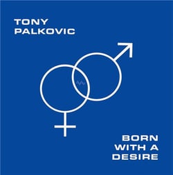 Born With A Desire