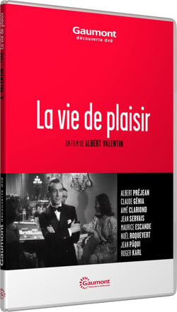 La Vie de plaisir