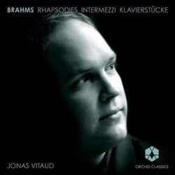 Rhapsodies op.79, intermezzi opp.117, klavierstucke op.118, 119