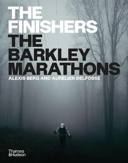 The finishers : the barkley marathons