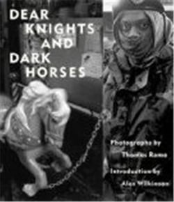 Thomas roma dear knights and dark horses