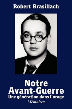 Notre Avant-Guerre : Une génération dans l'orage