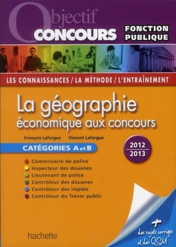 Géographie économique aux concours (édition 2012/2013)