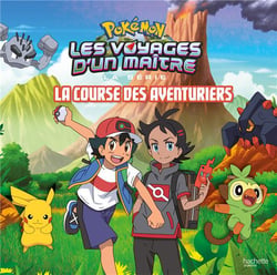 Pokémon - les voyages Tome 13 : La course des aventuriers