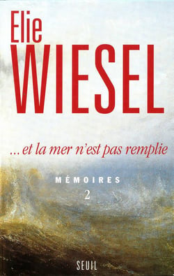 Mémoires Tome 2 : Et la mer n'est pas remplie