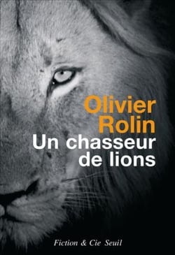 Un chasseur de lions