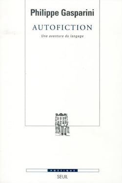 Revue poétique : autofiction - une aventure du langage