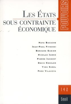 Pouvoirs n.142 : les Etats sous contrainte économique
