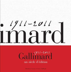 Gallimard, un siècle d'édition